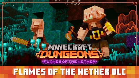 Minecraft Dungeons Diaries: Flames of the Nether DLC - YouTube