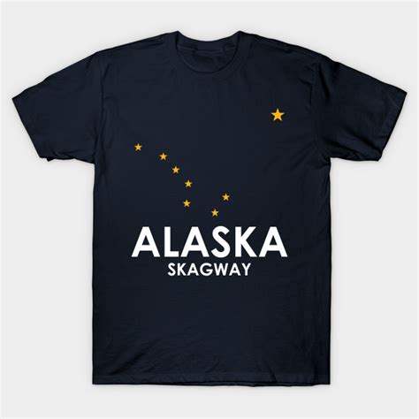 Skagway Alaska Alaskan Flag Stars for Cruise - Skagway Alaska - T-Shirt | TeePublic