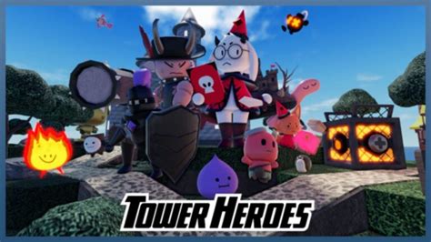 Tower Heroes Tier List - February 2024 - iFanzine