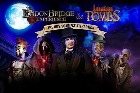 The London Bridge Experience & London Tombs | London