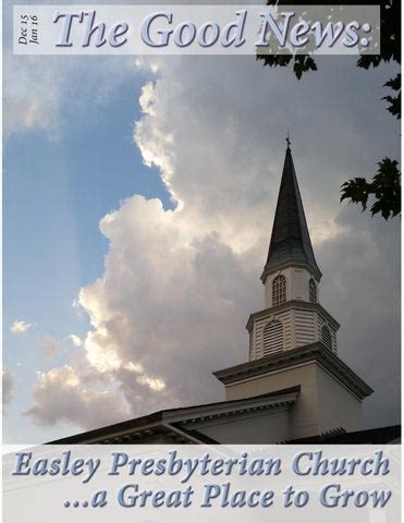 The Good News Dec 15 Jan 16 by Easley Presbyterian Church - Issuu