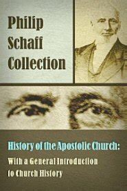 History of the Apostolic Church: With a General Introduction to Church History | Logos Bible ...