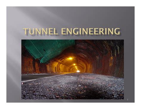 Tunnel Engineering - study material - Tunnels & their Classification Selection of tunnel - Studocu