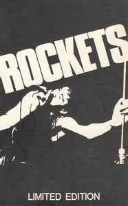 Rockets* - Rockets (1983, Cassette) | Discogs