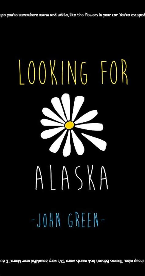 Looking for Alaska (TV Series 2018) - IMDb