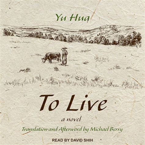 Amazon.com: To Live: A Novel: 9781665249645: Yu Hua: Books