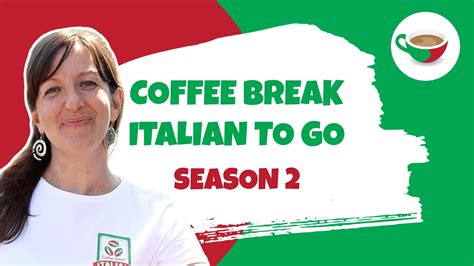 Introducing Coffee Break Italian To Go Season 2 - YouTube