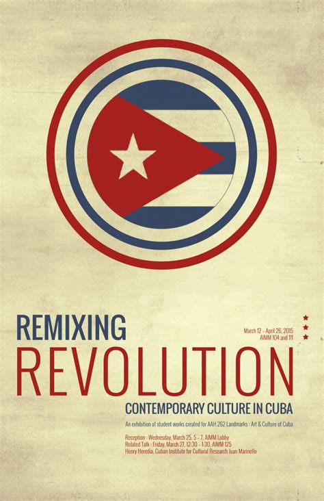 REMIXING REVOLUTION: CONTEMPORARY CULTURE IN CUBA | Department of Art ...