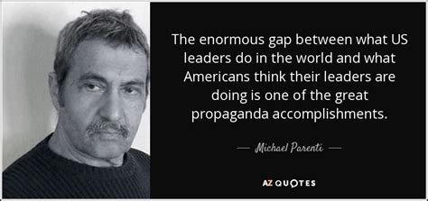 TOP 25 QUOTES BY MICHAEL PARENTI (of 82) | A-Z Quotes