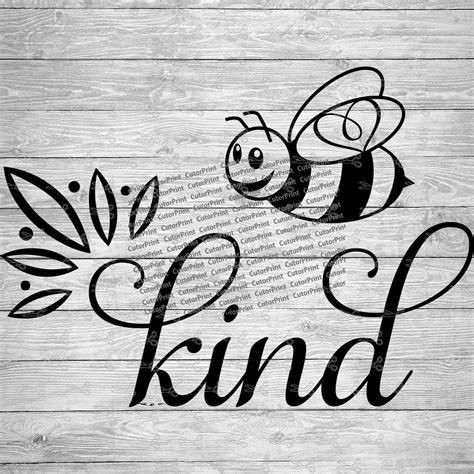 Bee Kind SVG,EPS & PNG Files - Digital Download files for Cricut ...