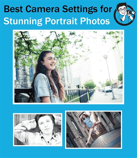 Best Camera Settings for Portraits: Settings for Stunning Portrait Photos