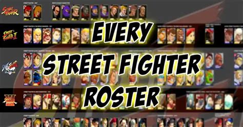 Awesome chart breaks down every Street Fighter roster, every character ...