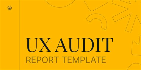 UX Audit : Report Template | Figma Community