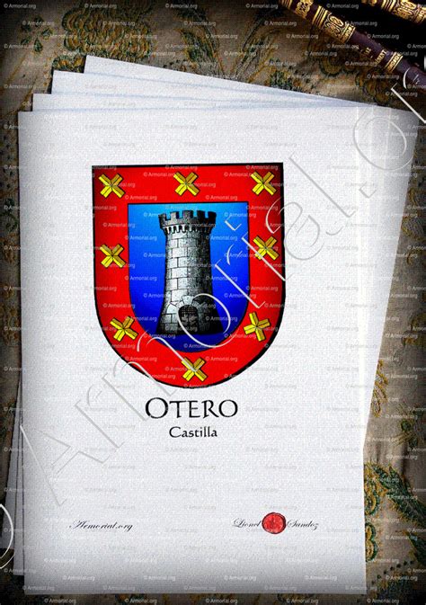 OTERO - Coat of arms, heraldry, etymology and origin, family name, genealogy, ancestors, history ...