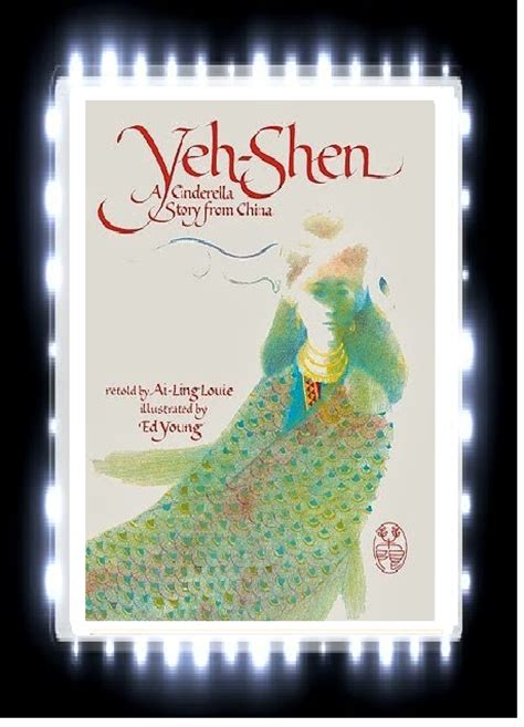 Rabbit Ears Book Blog: [BOOK REVIEW] Yeh-Shen: A Cinderella Story from China by Ai-Ling Louie