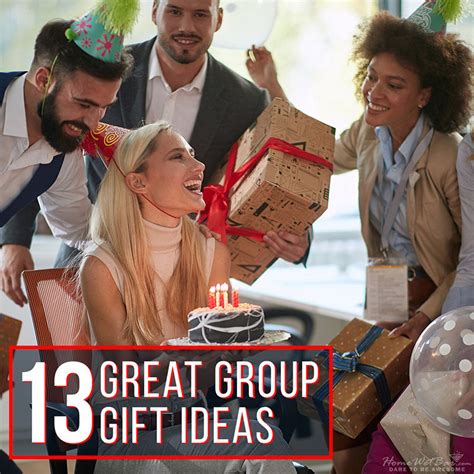 13 Great Group Gift Ideas