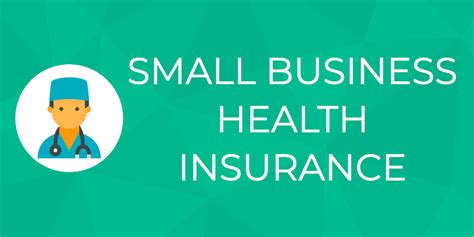 A Guide to Small Business Health Insurance [Requirements] - Gkindia