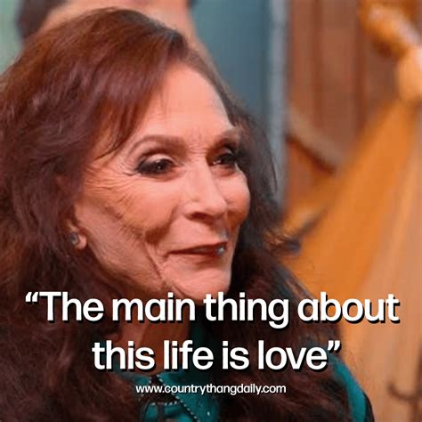 23 Loretta Lynn Quotes That Will Inspire You To Live A Better Life