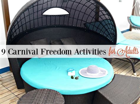 9 Carnival Freedom Activities for Adults - R We There Yet Mom?