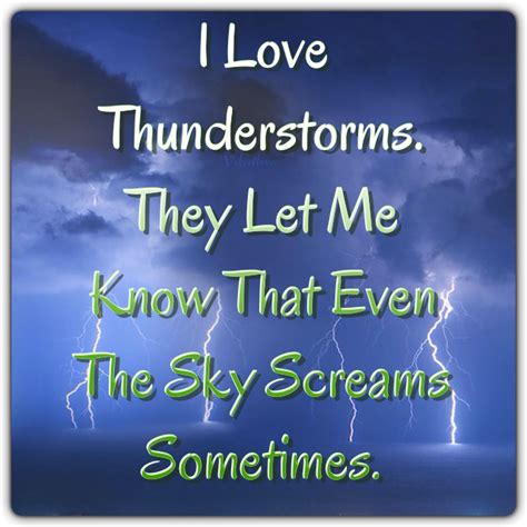 Thunder | I love thunderstorms, Thunderstorms, Quotes