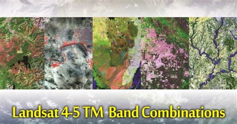 How to find the best Band Combinations for Landsat 4-5 TM | GIS English