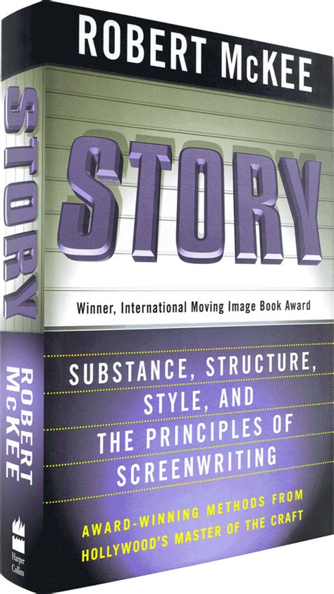 STORY: Substance, Structure, Style, and the Principles of Screenwriting | McKee Seminars