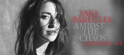 AMIDST THE CHAOS By Sara Bareilles | GeorgeKelley.org