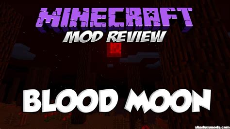 Bloodmoon Mod for Minecraft 1.12.2/1.11.2/1.10.2 | Shaders Mods