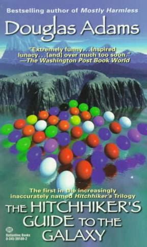 The Hitchhiker’s Guide to the Galaxy by Douglas Adams | Goodreads