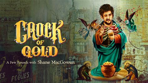 WATCH THE TRAILER FOR ‘CROCK OF GOLD: A FEW ROUNDS WITH SHANE MACGOWAN’ - Shane MacGowan