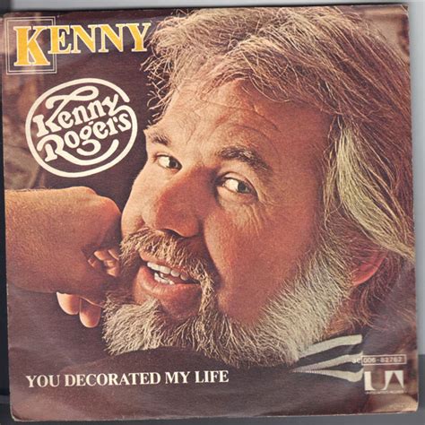 Kenny Rogers – You Decorated My Life | Releases | Discogs