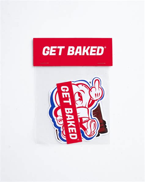 GET BAKED