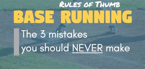 Base Running 1: Rules of Thumb for Running Bases - Pro Baseball Insider