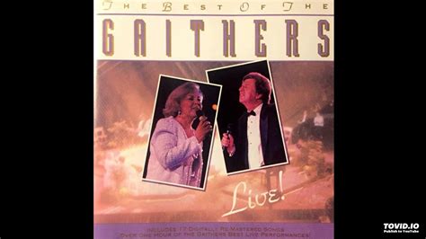 Best Of The Gaithers...Live! CD - The Bill Gaither Trio (1992) [Full Album] - YouTube