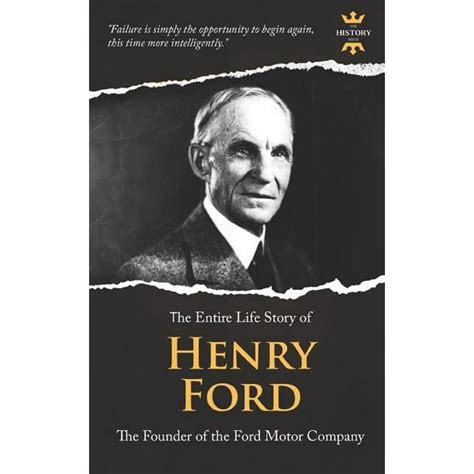 Great Biographies: Henry Ford: A Business Genius. The Entire Life Story ...