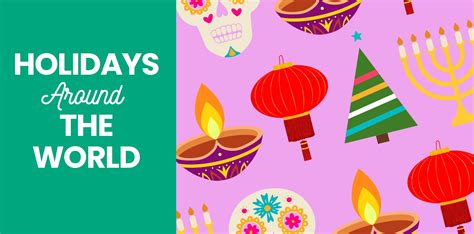 Celebrate and Learn About World Holidays | Little Passports