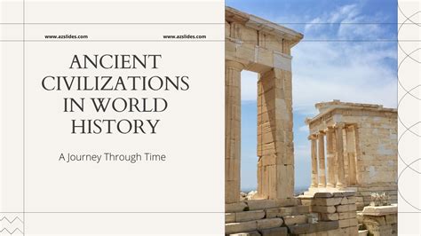 Ancient Civilizations in World History Free Powerpoint Template ...