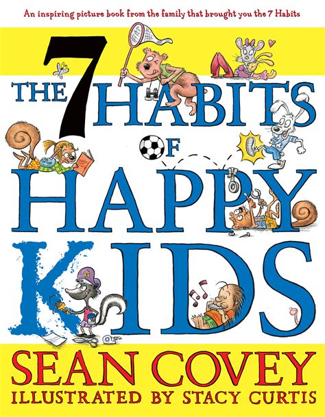 The 7 Habits of Happy Kids | Book by Sean Covey, Stacy Curtis | Official Publisher Page | Simon ...