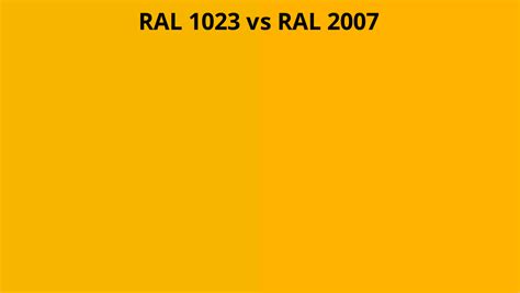 RAL 1023 vs 2007 | RAL colour chart UK