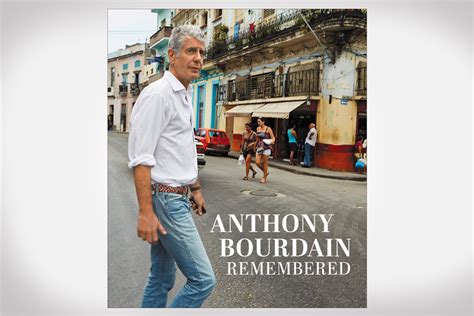 Anthony Bourdain Remembered - Celebrating Anthony Bourdain's Legacy