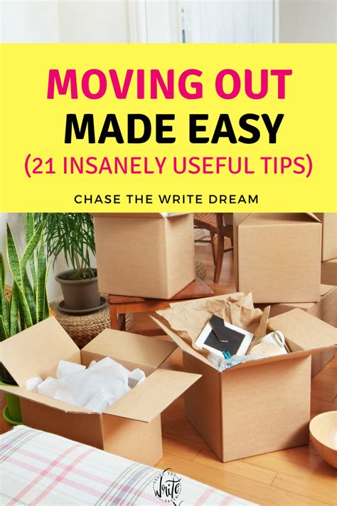 Moving Out Made Easy (21 Insanely Useful Tips) - Chase the Write Dream ...