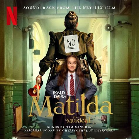 Roald Dahl’s Matilda The Musical (Soundtrack from the Netflix Film) | Album Review | Musicals ...