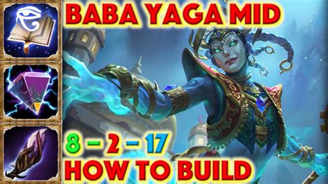 SMITE HOW TO BUILD Baba Yaga - Baba Yaga Mid + How To + Guide (Season 7 Conquest) The Elder ...