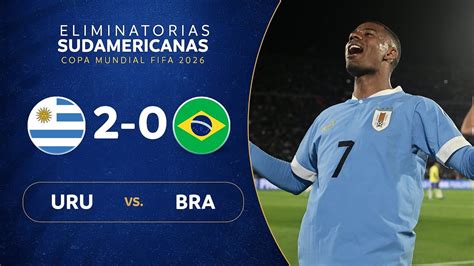 URUGUAY vs. BRASIL [2-0] | RESUMEN | ELIMINATORIAS SUDAMERICANAS ...