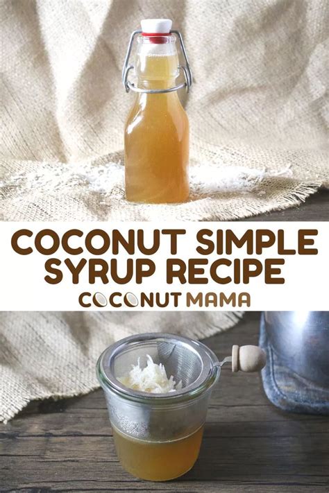 Coconut Simple Syrup Recipe | Coconut simple syrup recipe, Homemade ...