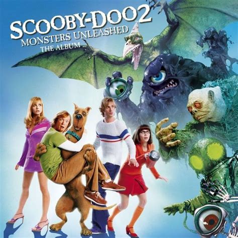 Various Artists - Scooby-Doo 2: Monsters Unleashed (Original Soundtrack) Lyrics and Tracklist ...