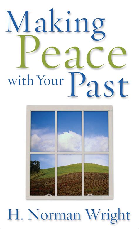 Making Peace with Your Past | Baker Publishing Group