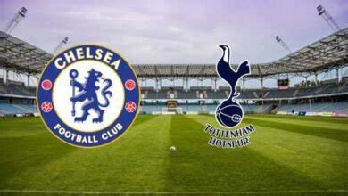 Chelsea vs Tottenham Hotspur HD match Replay – Full Matches Replay ...