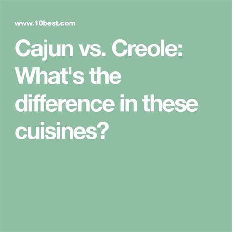 Cajun vs. Creole: What's the difference in these cuisines? | Cajun ...