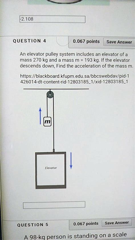 SOLVED: An elevator pulley system includes an elevator of a mass 270 kg ...